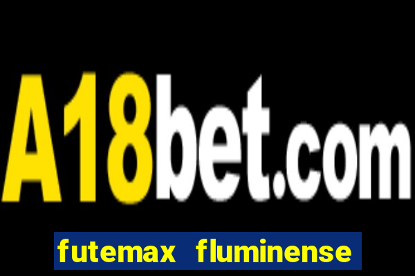 futemax fluminense e fortaleza